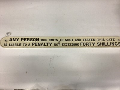 Lot 2714 - Vintage cast iron railway sign, later painted 'Any person who omits to shut and fasten this gate is liable to a penalty not exceeding forty shillings', 103cm in length.
