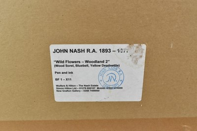 Lot 1284 - *John Northcote Nash (1893-1977) pen and ink - "Wild Flowers, Woodland 2", inscribed in pencil, 24cm x 35cm, Nash stamp verso, in glazed frame