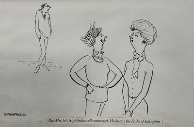 Lot 132 - Annie Tempest (b.1959) pen and ink cartoon - "But Ma, he's frightfully well connected. He knows the Duke of Ellington", signed and dated '86, 15cm x 23cm, in glazed frame