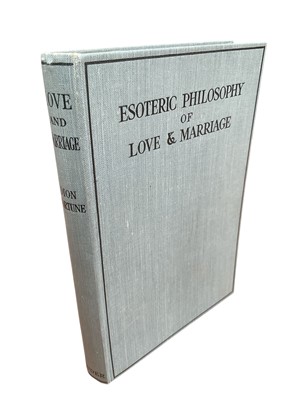 Lot 1414 - Dion Fortune - The Esoteric Philosophy of Love and Marriage, first edition, London: William Rider & Son Ltd., 1924