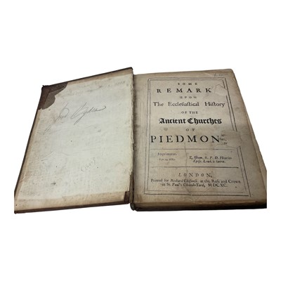 Lot 1307 - Pierre Alix - Some Remarks upon the Ecclesiastical History of the Ancient Churches of Piedmont, 1690, bound before, possibly incomplete