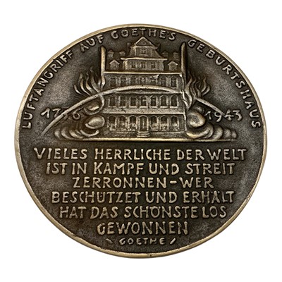 Lot 663 - Germany - A large bronze medallion commemorating The Destruction of Goethe's Birth Place, in Frankfurt during an air raid in 1943 by K. Goetz (Dia: 99mm) (1 medallion)
