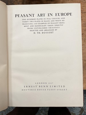Lot 16 - Bossert, H. Th., Peasant Art in Europe, published 1927 by Ernest Benn Limited, 'one hundred plates in full colours and thirty two plates in black and white'