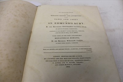 Lot 2317 - Richard Yates - ‘An illustration...of Bury St Edmunds’, published London 1803, 15 copper plates, fine in polished calf, with ‘A concise description of Bury St Edmunds’ 1827, half calf with marbled...