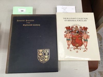 Lot 180 - Armorial porcelain of the Eighteenth Century by Sir Algernon Tudor-Craig 1925 , and The Bullivant Collection of Armorial Porcelain Phillips sale catalogue 1988(2)