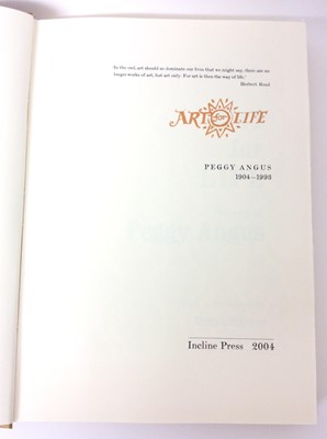 Lot 4 - Art for Life - The story of Peggy Angus, Incline Press, 2004