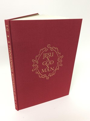 Lot 13 - John Dreyfus “A Typographical Masterpiece – An Account by John Dreyfus of Eric Gill’s Collaboration With Robert Gibbings, 1991