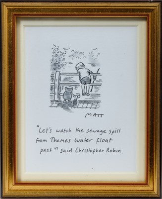 Lot 1781 - Matt (Matt Pritchett (b.1964) pen, ink and watercolour - ‘“Let’s watch the sewage spill from Thames Water float past” said Christopher Robin’
